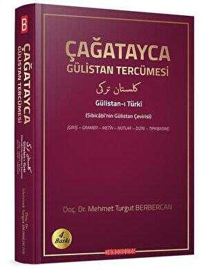 Çağatayca Gülistan Tercümesi - Bilgeoğuz Yayınları