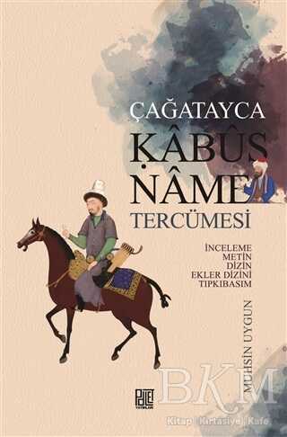 Çağatayca Kabusname Tercümesi - Palet Yayınları