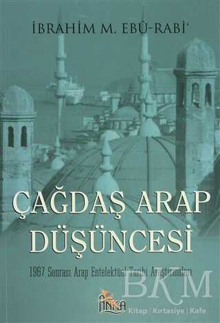 Çağdaş Arap Düşüncesi - Anka Yayınları