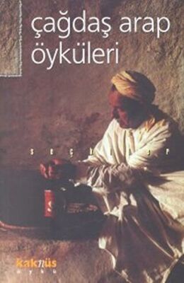 Çağdaş Arap Öyküleri Seçkiler kapağı