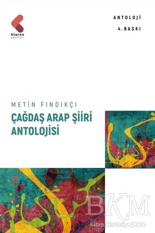 Çağdaş Arap Şiiri Antolojisi - Klaros Yayınları