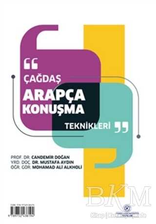 Çağdaş Arapça Konuşma Teknikleri - İstanbul Aydın Üniversitesi Yayınları