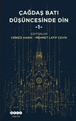 Çağdaş Batı Düşüncesinde Din - 1 - Hece Yayınları