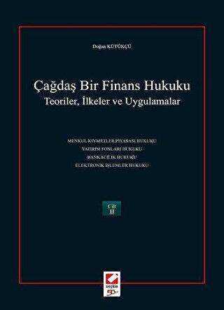 Çağdaş Bir Finans Hukuku - Seçkin Yayıncılık