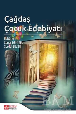 Çağdaş Çocuk Edebiyatı - Pegem Akademi Yayıncılık