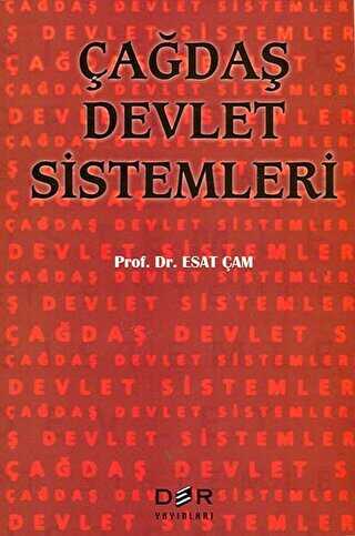 Çağdaş Devlet Sistemleri - Der Yayınları