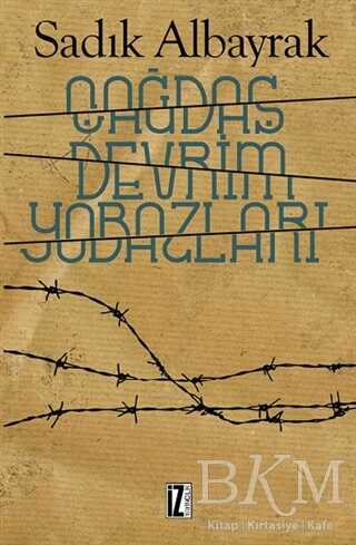 Çağdaş Devrim Yobazları - İz Yayıncılık