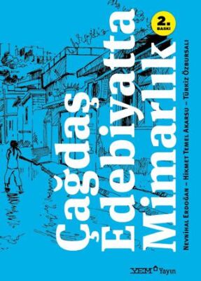 Çağdaş Edebiyatta Mimarlık - 1