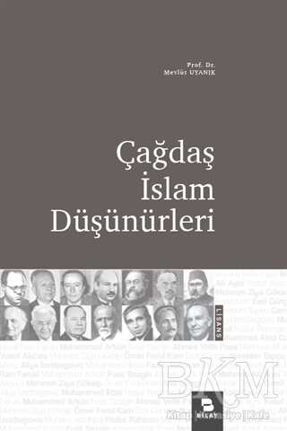 Çağdaş İslam Düşünürleri - BİLAY (Bilimsel Araştırma Yayınları)
