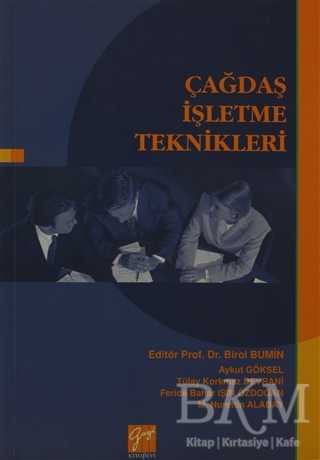Çağdaş İşletme Teknikleri - Gazi Kitabevi