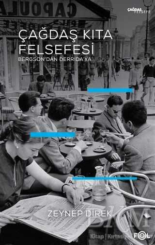 Çağdaş Kıta Felsefesi - 1