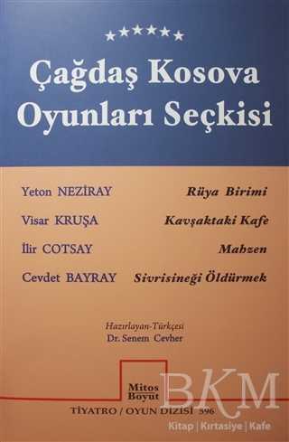 Çağdaş Kosova Oyunları Seçkisi - Mitos Boyut Yayınları