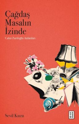 Çağdaş Masalın İzinde - 1