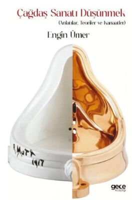 Çağdaş Sanatı Düşünmek - 1