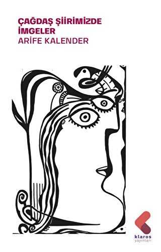 Çağdaş Şiirimizde İmgeler - Klaros Yayınları
