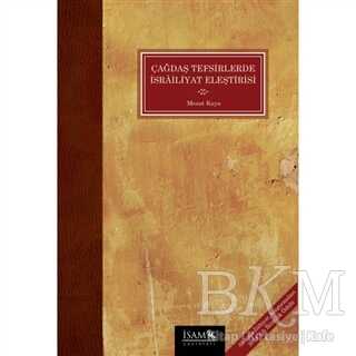 Çağdaş Tefsirlerde İsrailiyat Eleştirisi - İsam Yayınları