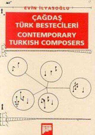 Çağdaş Türk Bestecileri Contemporary Turkish Composers