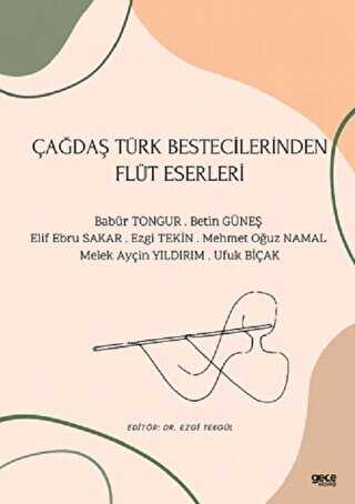 Çağdaş Türk Bestecilerinden Flüt Eserleri