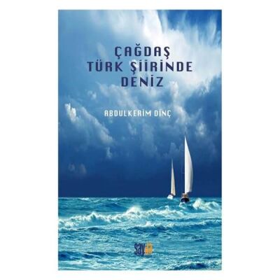 Çağdaş Türk Şiirinde Deniz - 1