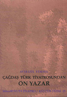 Çağdaş Türk Tiyatrosundan On Yazar kapağı