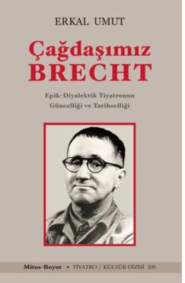 Çağdaşımız Brecht - 1