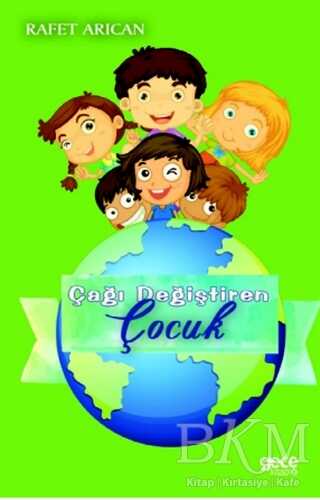 Çağı Değiştiren Çocuk - Gece Kitaplığı