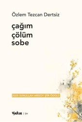 Çağım Çölüm Sobe - Yakın Kitabevi
