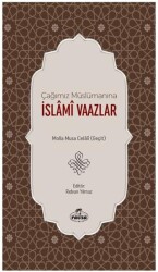 Çağımız Müslümanına İslami Vaazlar - Ravza Yayınları