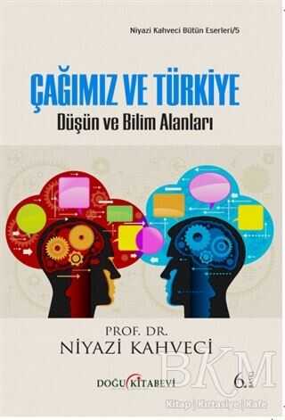 Çağımız ve Türkiye - Doğu Kitabevi