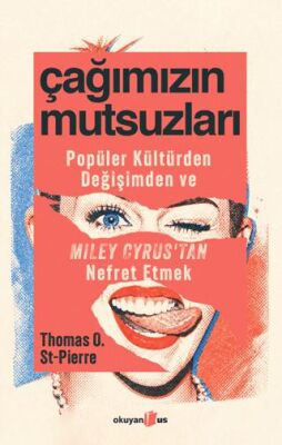 Çağımızın Mutsuzları - 1