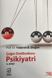Çağın Dedikodusu - Psikiyatri 2. Kitap - Kurgu Kültür Merkezi