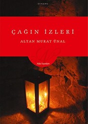 Çağın İzleri - Nida Dergisi Yayınları