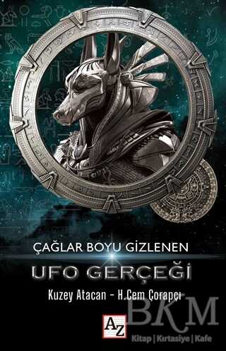 Çağlar Boyu Gizlenen UFO Gerçeği - 1