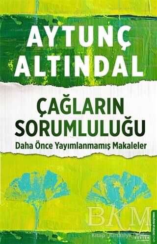 ÇAĞLARIN SORUMLULUĞU - Destek Yayınları