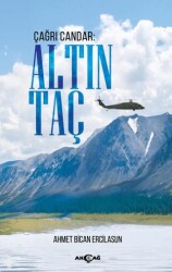 Çağrı Candar: Altın Taç - Akçağ Yayınları