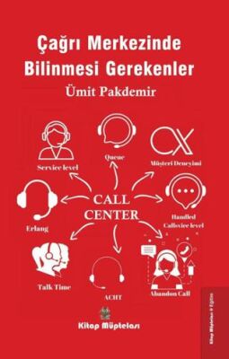 Çağrı Merkezinde Bilinmesi Gerekenler - 1