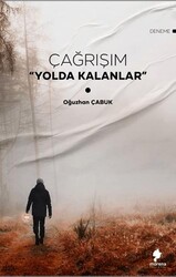 Çağrışım Yolda Kalanlar - Morena Yayınevi