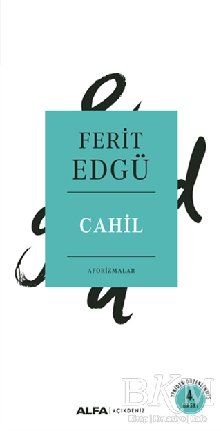 Cahil - Alfa Yayınları