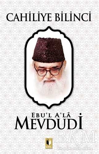 Cahiliye Bilinci - Ehil Yayınları