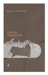 Cahiliye Döneminde Arabistan - Fecr Yayınları