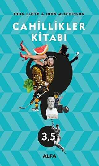 Cahillikler Kitabı - 3,5 - Alfa Yayınları