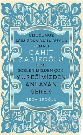 Cahit Zarifoğlu - Destek Yayınları