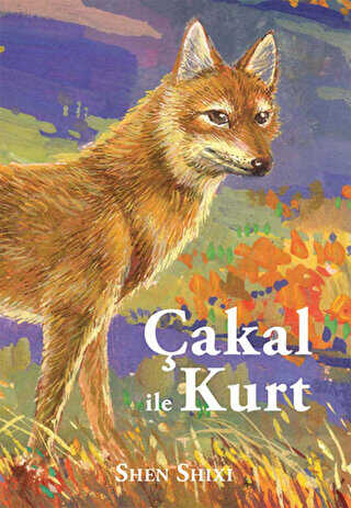 Çakal ile Kurt - 1