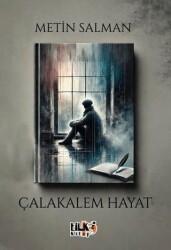 Çalakalem Hayat - Tilki Kitap