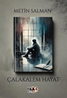 Çalakalem Hayat - 1