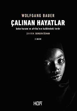 Çalınan Hayatlar - Kor Kitap
