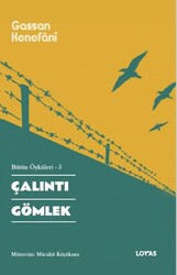 Çalıntı Gömlek Bütün Öyküleri - 5 - Loras Kitap