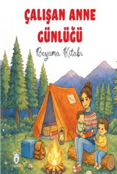 Çalışan Anne Günlüğü - Dorlion Yayınları