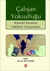 Çalışan Yoksulluğu - Ekin Basım Yayın