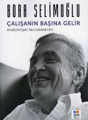 Çalışanın Başına Gelir Endüstriyel Tecrübelerim - 1
